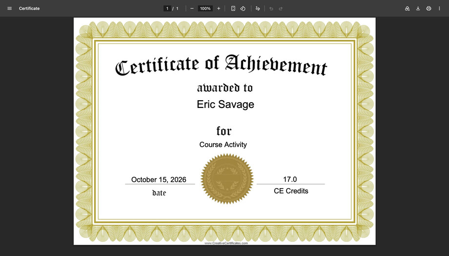 A certificate generated on request, open in the browser’s PDF viewer as a single page (1 of 1): a gold-bordered “Certificate of Achievement” awarded to me for Course Activity, dated October 15, 2026, with 17.0 CE credits and a gold seal.